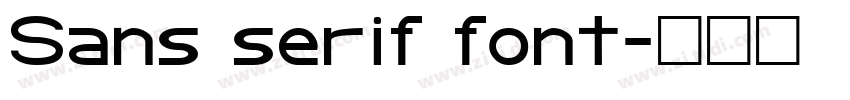 Sans serif font字体转换